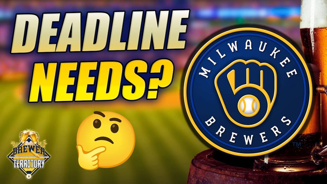 What is the Milwaukee Brewers' biggest trade deadline need? | Brewer Territory