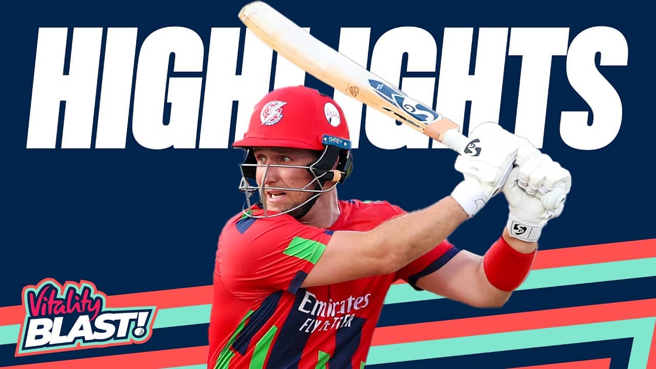 Livingstone Top Scores In Roses Clash! | Lancashire v Yorkshire - Highlights | Vitality Blast 2026