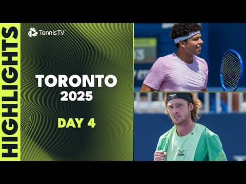Shelton Takes On Mannarino; Fritz, Rublev & De Minaur Also Feature | Toronto 2025 Day 4 Highlights