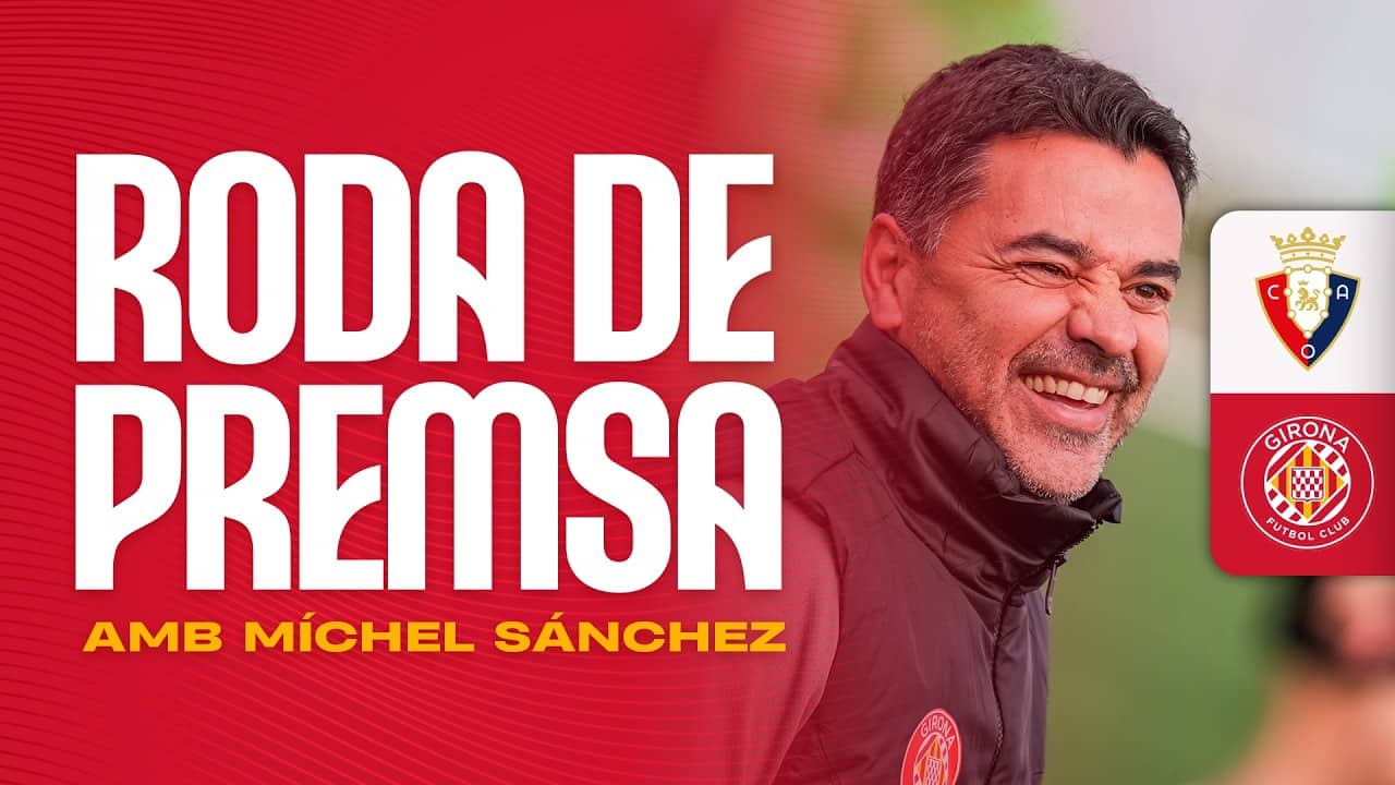 Roda de Premsa de Míchel Sánchez, prèvia al partit del CA OSASUNA vs GIRONA FC