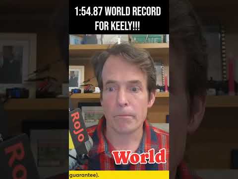 OMG: Keely Hodgkinson 1:54.87 World Record!!!