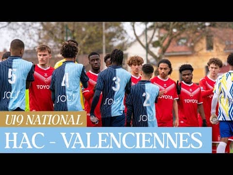 ⚽️ Résumé : HAC – Valenciennes FC (1-3) I U19 - 2025-2026