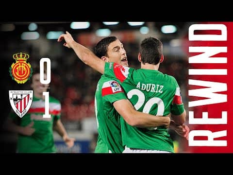 REWIND Mallorca 0-1 Athletic Club | ADURIZ no da TREGUA ❌