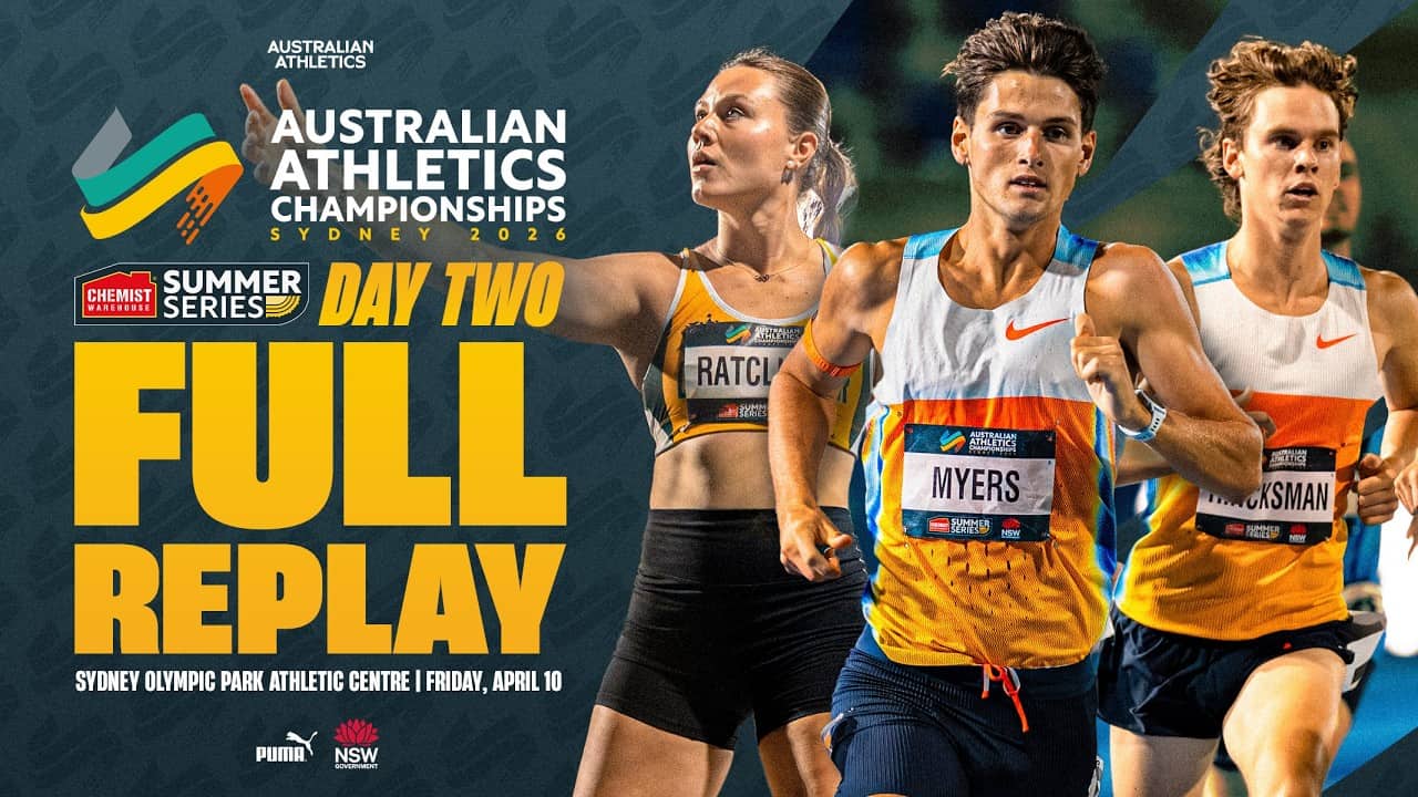 Day Two Full Replay | 2026 Australian Athletics Championships