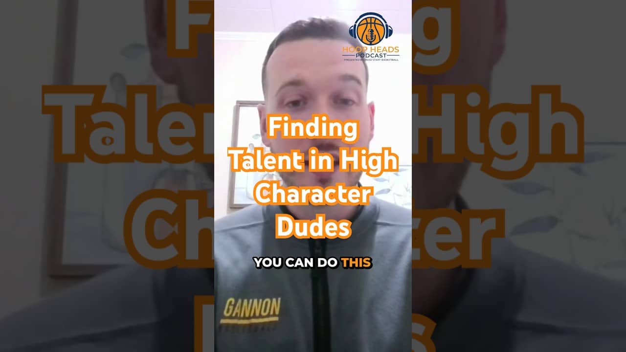 Easton Bazzoli - Finding Talent in High Character Dudes #podcast  #basketballcoach