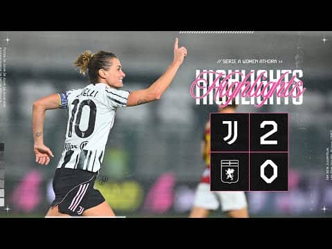 Juventus Women 2-0 Genoa | HIGHLIGHTS Serie A Women