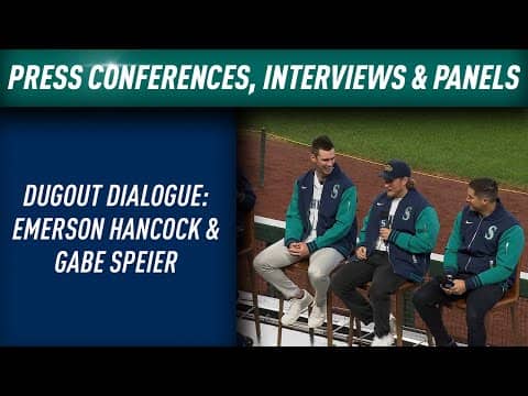 Mariners FanFest Day 2 - Dugout Dialogue: Emerson Hancock & Gabe Speier