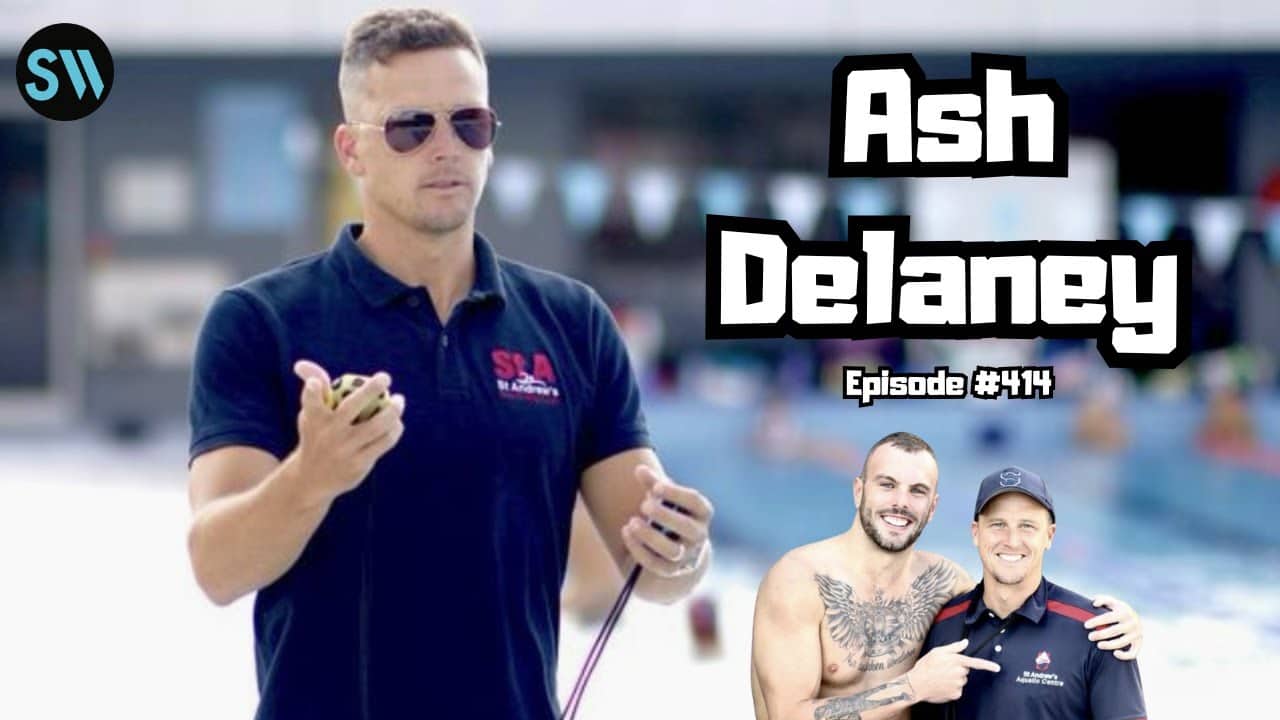 Ash Delaney talks Power Racks, Gym Work, Backstroke Technique, 50's in LA, Kyle Chalmers 100 Free