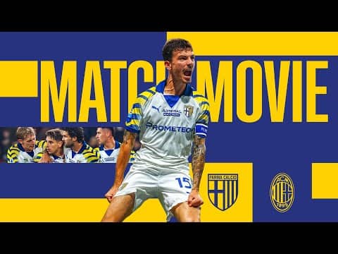 Parma vs Milan | Beyond the Game – Our Story, Our Heart | MatchMovie