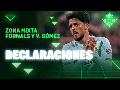 Zona mixta de Pablo Fornals y Valentín Gómez tras el #AthleticRealBetis 🗣🎙 | Real BETIS
