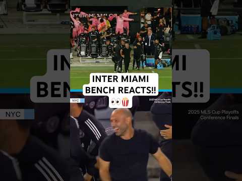 EPIC @intermiamicf bench reacts‼️😱