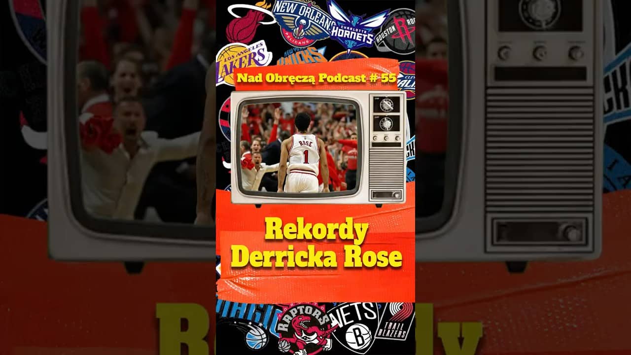 🌹 Derrick Rose: droga nieusłana różami - słuchaj na Spotify, YouTube lub Apple Podcasts