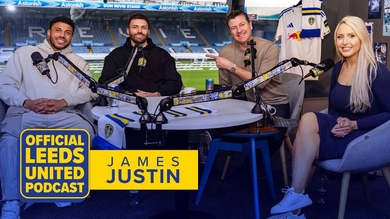 Teaser | James Justin | The Official Leeds United Podcast