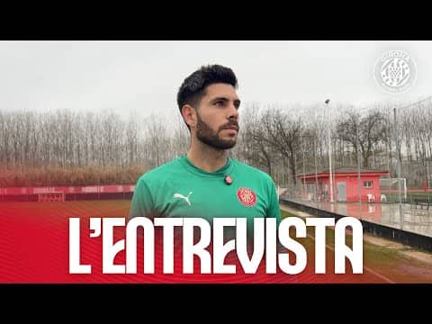 🎙️ ENTREVISTA A SERGI PUIG | GIRONA FC