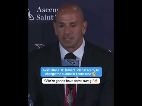 Saleh says he’s bringing swag to the Titans 🔥