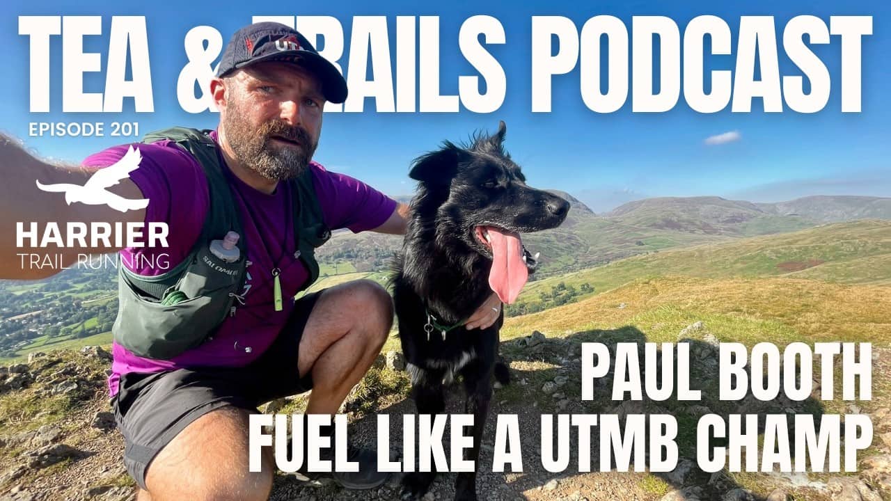 Paul Booth - Fuel like a UTMB champ #201
