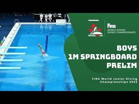 LIVE: Boys 16-18 | 1m Springboard Diving Prelims | World Juniors 2022