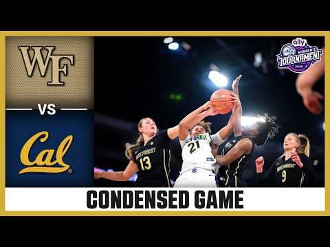 Wake Forest vs. Cal Condensed Game| 2026 Ally ACC Women's Basketball Tournament