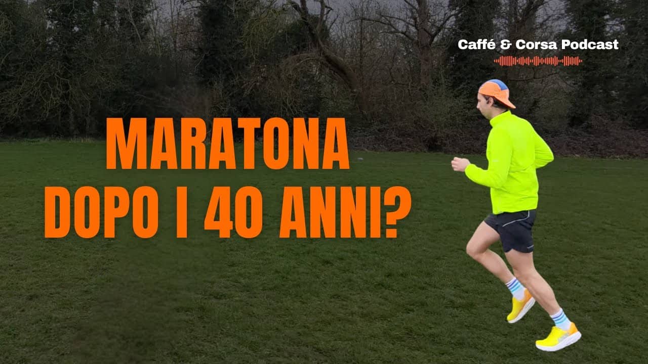La prima maratona dopo i 40: follia o momento perfetto?
