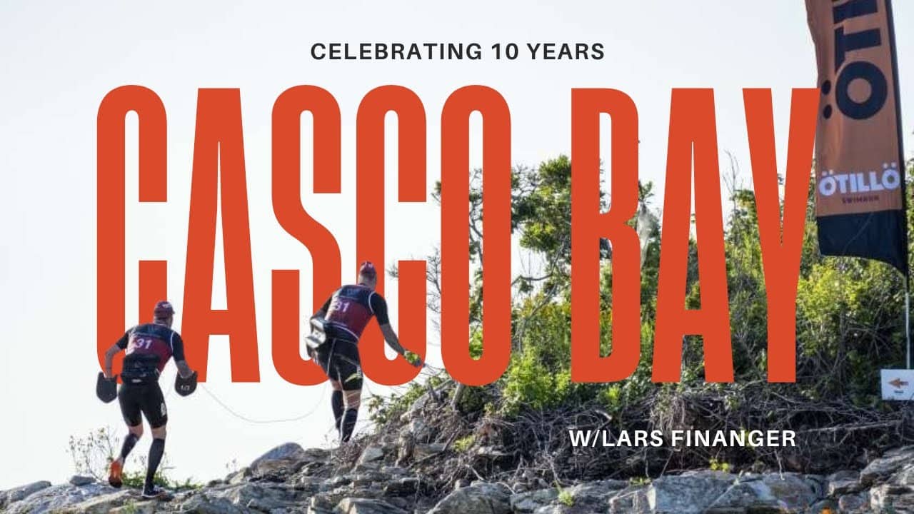 The 10th Anniversary of Ötillö Casco Bay Swimrun - An Oral History with Lars Finanger