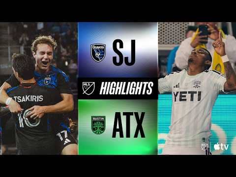 San Jose Earthquakes vs. Austin FC | Full Match Highlights | Late Game Rampage!