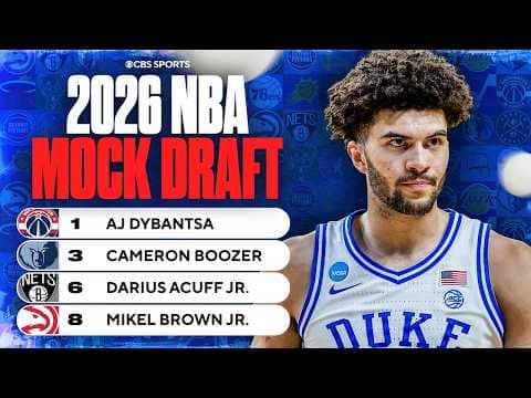 2026 NBA Mock Draft TOP 10 PICKS: Wizards take AJ Dybantsa at No. 1, Cameron Boozer to Grizzlies