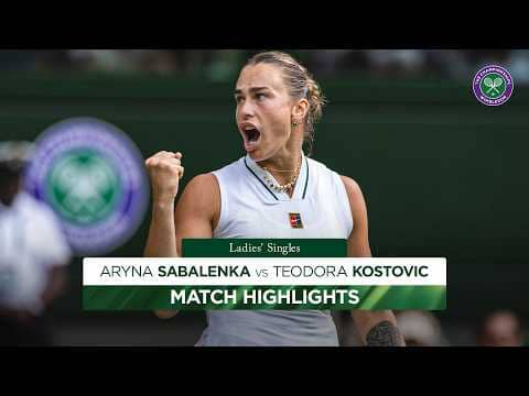 Sabalenka PERFECTION on day one | Aryna Sabalenka vs Teodora Kostovic | Highlights | Wimbledon 2026