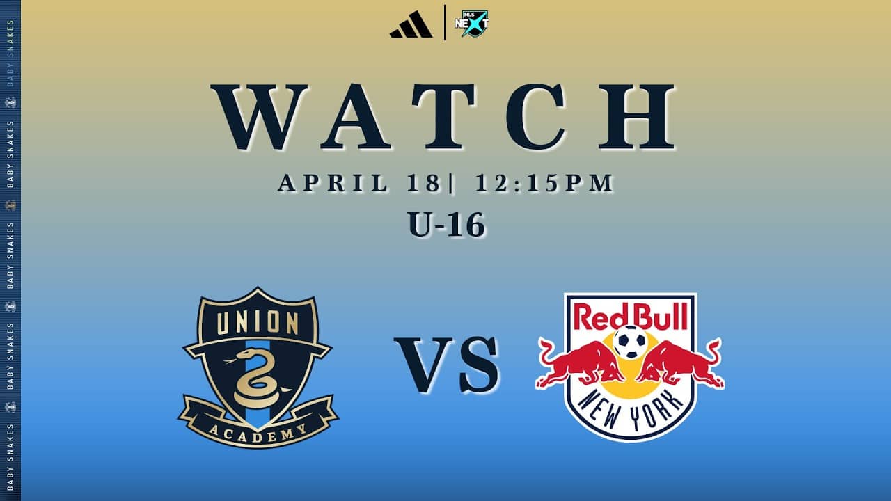 Philadelphia Union Academy U-16 vs. Red Bull New York [4.18.26]