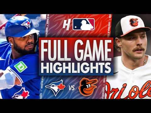 Toronto Blue Jays vs Baltimore Orioles - FULL GAME HIGHLIGHTS 🔥 May 30, 2026 MLB Season