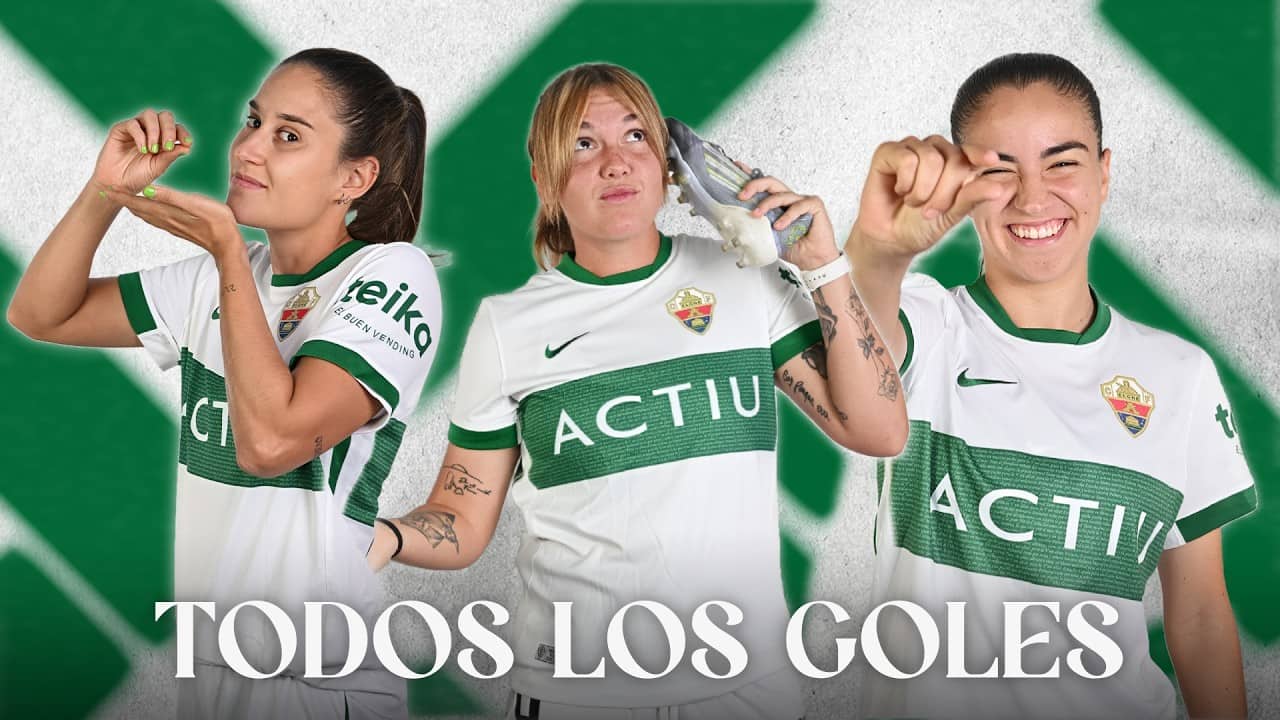 Todos los goles del Elche CF Femenino en Segunda Federación 2025/2026