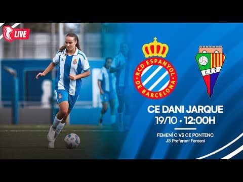 🔴 LIVE | ⚽️ Femení C 🆚 CE Pontenc | J5 | Preferent Femení