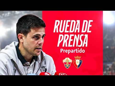 Rueda de prensa de Alessio Lisci previa al Elche vs Osasuna | 12.02.2026