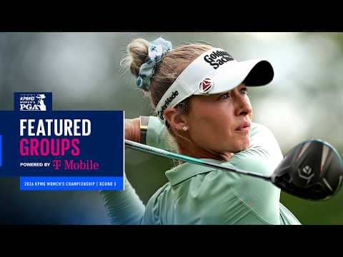 LIVE | Korda, Yang and Lee | Featured Groups Round 3 | 2026 KPMG Women’s PGA Championship