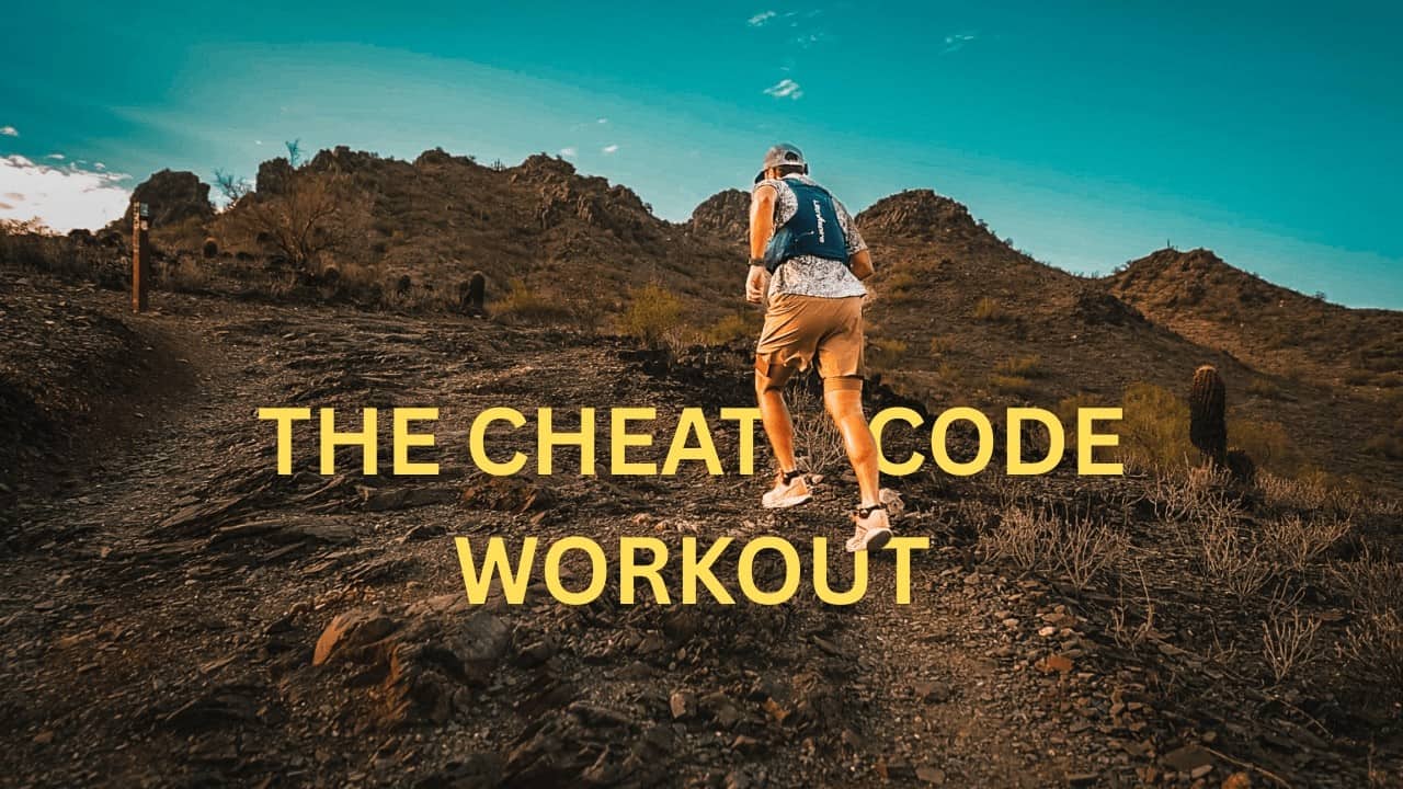 The Cheat Code Ultrarunners Workout
