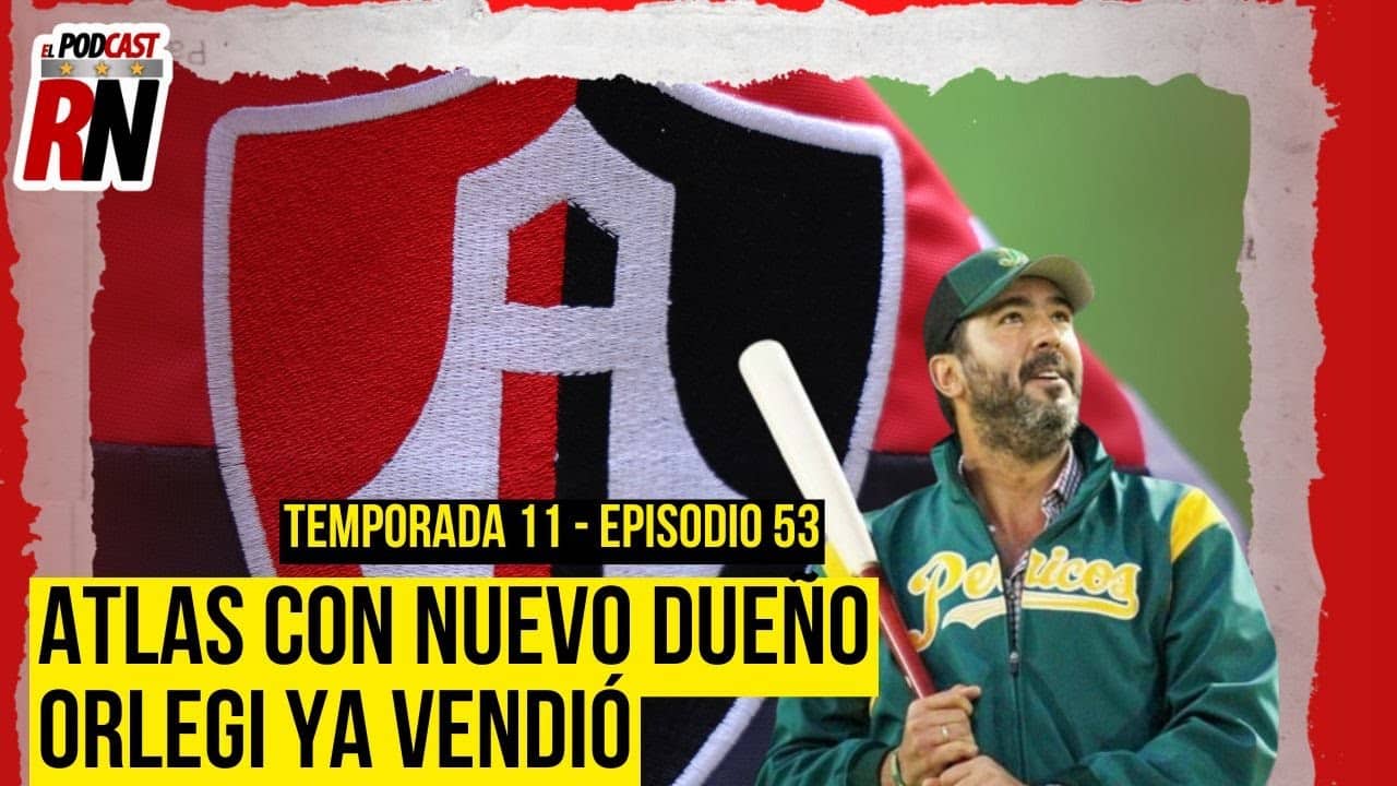 ATLAS tiene NUEVO DUEÑO: JOSÉ MIGUEL BEJOS, propietario de PERICOS de PUEBLA | BYE ORLEGI