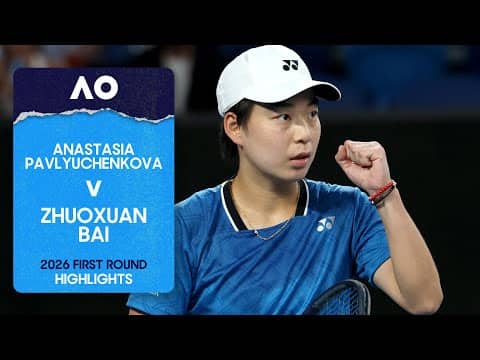Anastasia Pavlyuchenkova v Zhuoxuan Bai Highlights | Australian Open 2026 First Round