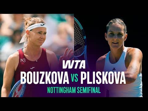Karolina Pliskova vs. Marie Bouzkova | 2026 Nottingham Semifinal | WTA Match Highlights
