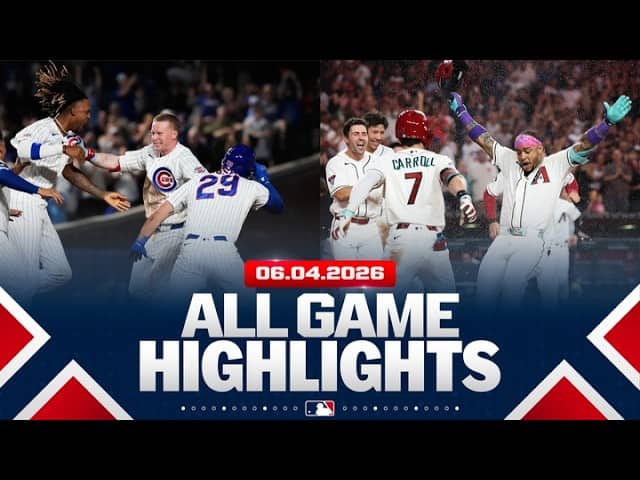 Highlights from ALL GAMES on 6/4 (Cubs and D-backs walk it off, Wheeler fans eight and MORE!)