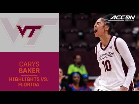 Virginia Tech Guard Carys Baker Highlights vs. Florida