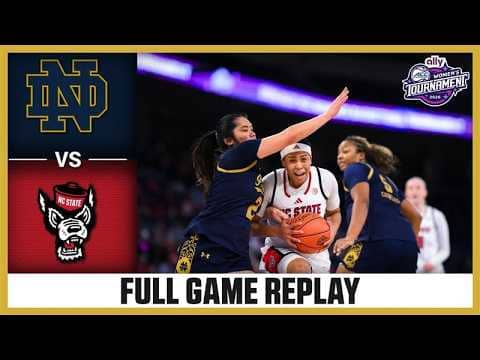 Notre Dame vs. NC State Full Game Replay | 2026 Ally ACC Women's Basketball Tournament