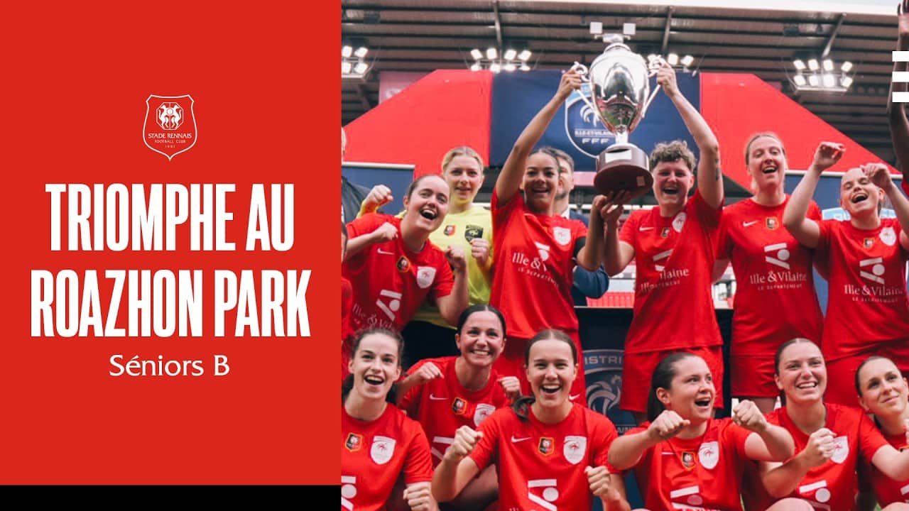 🏆INSIDE | Les Féminines sacrées au Roazhon Park - Finale Coupe du Conseil Départemental 2026
