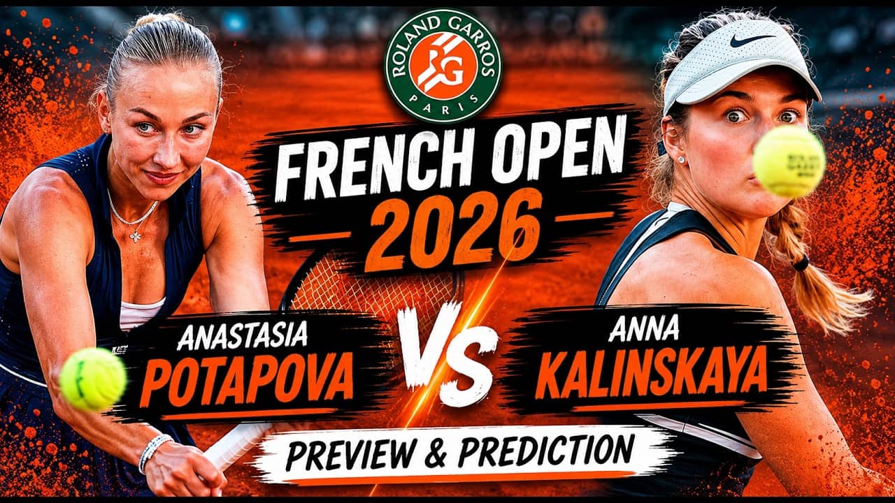 Anastasia Potapova vs Anna Kalinskaya | French Open Round 4 | Roland Garros | Preview & Prediction