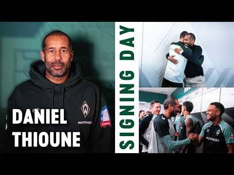DANIEL THIOUNE - SIGNING DAY - BEHIND THE SCENES I SV Werder Bremen