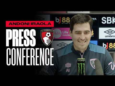 Andoni Iraola on Rayan’s Brazil call-up, Manchester United and injury latest | Press Conference