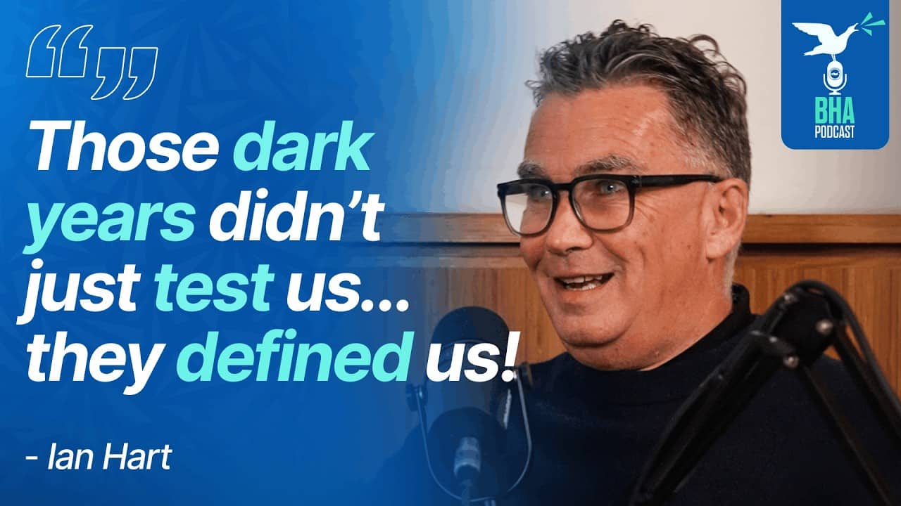 Journalist Ian Hart on The Goldstone, Europe and Fighting To Save The Albion | BHA Podcast