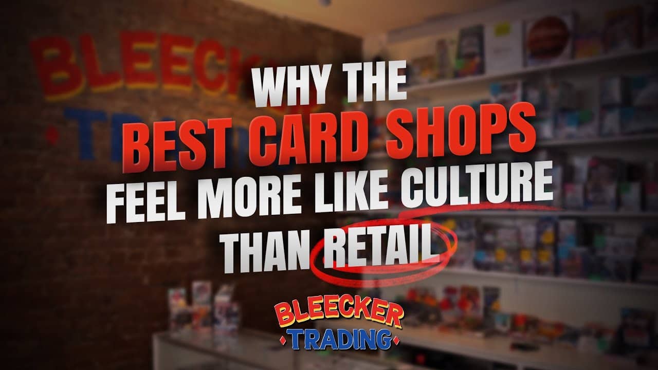 The New Card Shop Model: Inside Bleeker Trading’s Community, Experience, and Entertainment