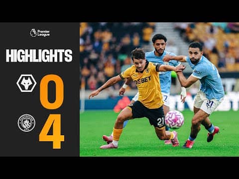 Opening day defeat | Wolves 0-4 Manchester City | Highlights