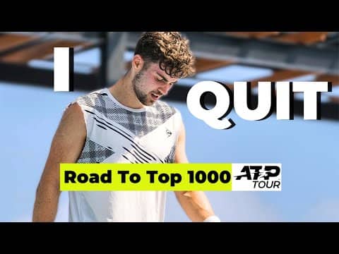 I Quit My Journey To The ATP 's Top 1000 - Now What?