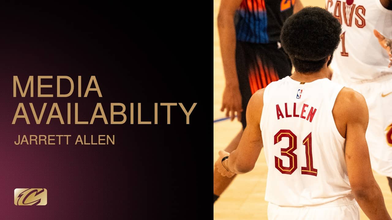 Cavs at Knicks | Jarrett Allen Post Game | 05.21.2026