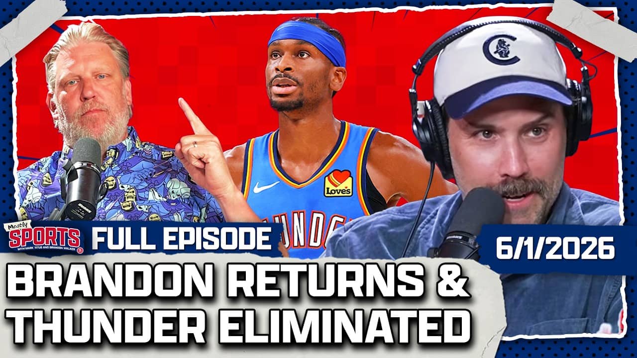 Brandon Is Back, Wemby Eliminates The Thunder & Arsenal Chokes | Mostly Sports EP 658 | 6.1.26